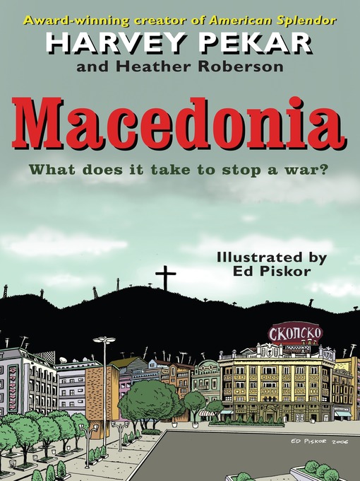 Title details for Macedonia by Harvey Pekar - Available